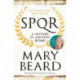 SPQR: A History of Ancient Rome