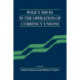 Policy Issues in the Operation of Currency Unions