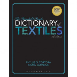 The Fairchild Books Dictionary of Textiles