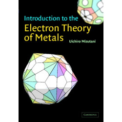 Introduction to the Electron Theory of Metals