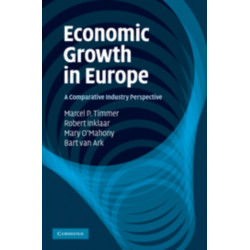 Economic Growth in Europe: A Comparative Industry Perspective