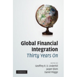 Global Financial Integration Thirty Years On: From Reform to Crisis