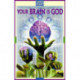 Your Brain Is God