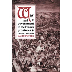 War and Government in the French Provinces