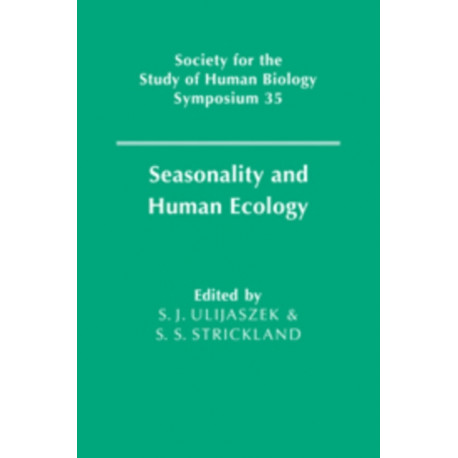 Seasonality and Human Ecology