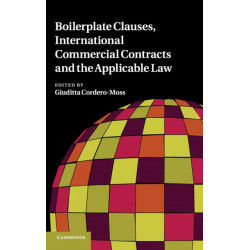 Boilerplate Clauses, International Commercial Contracts and the Applicable Law