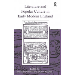 Literature and Popular Culture in Early Modern England