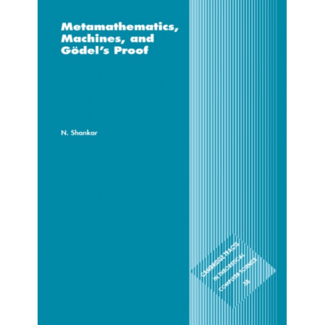 Metamathematics, Machines and Godel's Proof