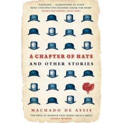 A Chapter of Hats: Selected Stories