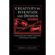 Creativity in Invention and Design