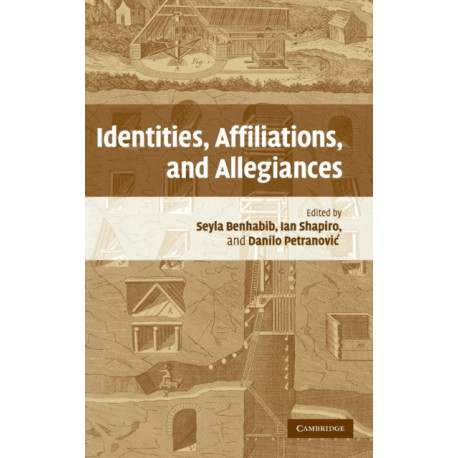 Identities, Affiliations, and Allegiances