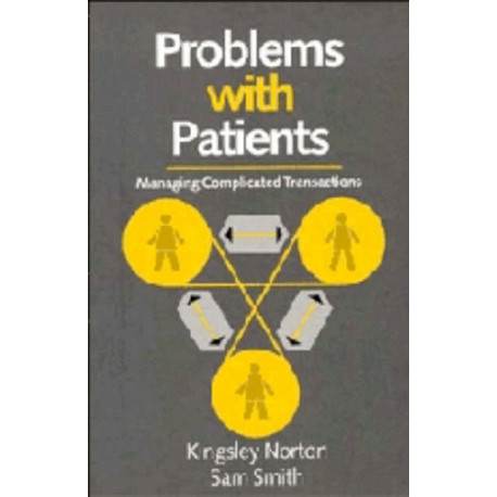 Problems with Patients: Managing Complicated Transactions