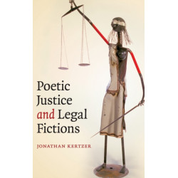 Poetic Justice  and Legal Fictions