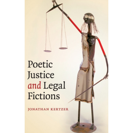 Poetic Justice  and Legal Fictions