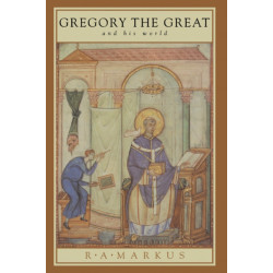 Gregory the Great and his World
