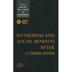 Enterprise and Social Benefits after Communism