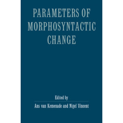 Parameters of Morphosyntactic Change