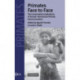 Primates Face to Face: The Conservation Implications of Human-nonhuman Primate Interconnections