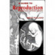 A Guide to Reproduction: Social Issues and Human Concerns