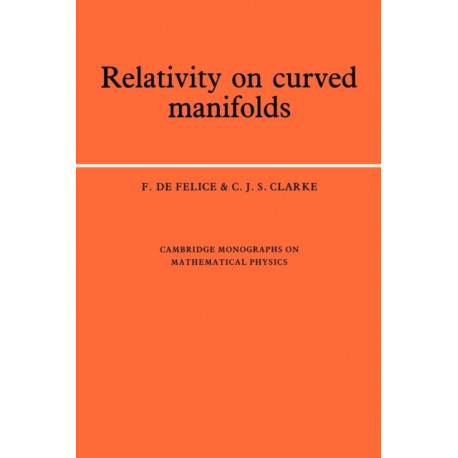 Relativity on Curved Manifolds