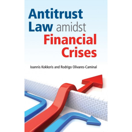 Antitrust Law amidst Financial Crises