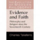 Evidence and Faith: Philosophy and Religion since the Seventeenth Century