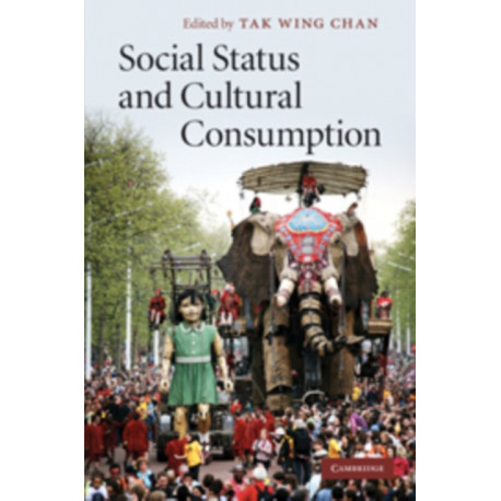 Social Status and Cultural Consumption