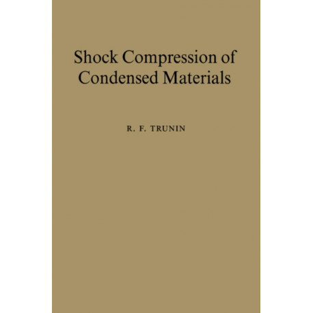 Shock Compression of Condensed Materials