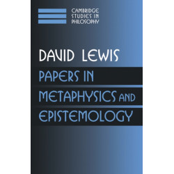 Papers in Metaphysics and Epistemology: Volume 2