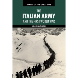 The Italian Army and the First World War