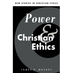 Power and Christian Ethics