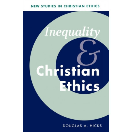 Inequality and Christian Ethics