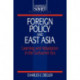 Foreign Policy and East Asia: Learning and Adaptation in the Gorbachev Era