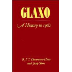 Glaxo: A History to 1962