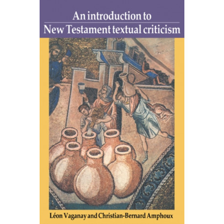 An Introduction to New Testament Textual Criticism