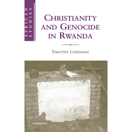 Christianity and Genocide in Rwanda