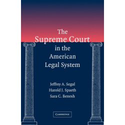 The Supreme Court in the American Legal System