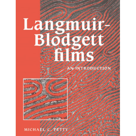 Langmuir-Blodgett Films: An Introduction
