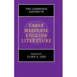 The Cambridge History of Early Medieval English Literature