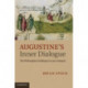 Augustine's Inner Dialogue: The Philosophical Soliloquy in Late Antiquity