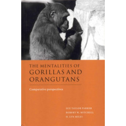 The Mentalities of Gorillas and Orangutans: Comparative Perspectives