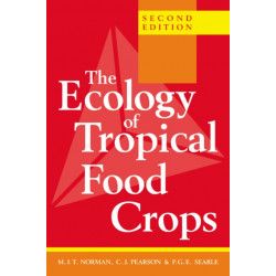 The Ecology of Tropical Food Crops