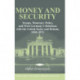 Money and Security: Troops, Monetary Policy, and West Germany's Relations with the United States and Britain, 1950–1971