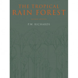The Tropical Rain Forest: An Ecological Study