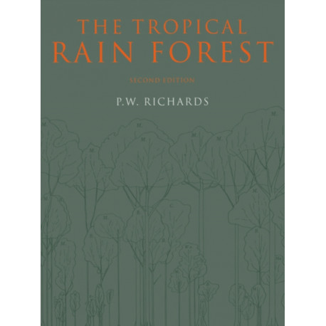 The Tropical Rain Forest: An Ecological Study