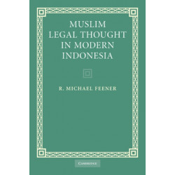 Muslim Legal Thought in Modern Indonesia