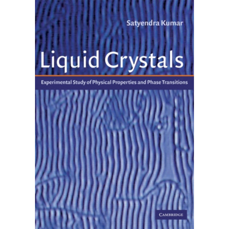 Liquid Crystals: Experimental Study of Physical Properties and Phase Transitions