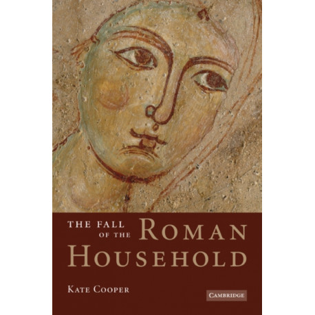 The Fall of the Roman Household