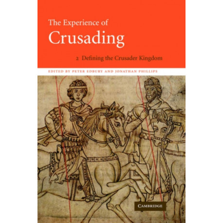 The Experience of Crusading