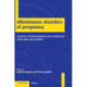 Alloimmune Disorders of Pregnancy: Anaemia, Thrombocytopenia and Neutropenia in the Fetus and Newborn